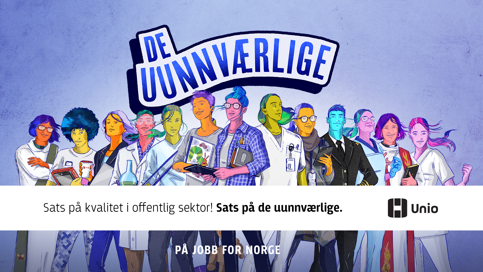 De uunnværlige samlet