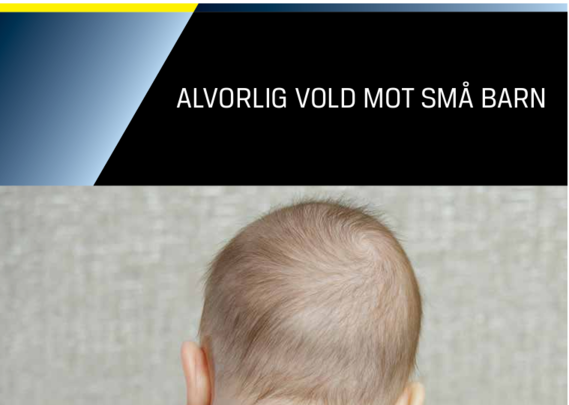 Alvorlig vold mot små barn