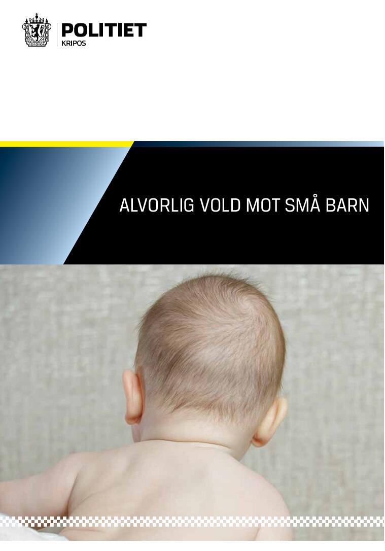 Alvorlig vold mot små barn