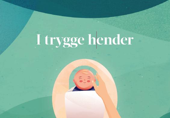I trygge hender