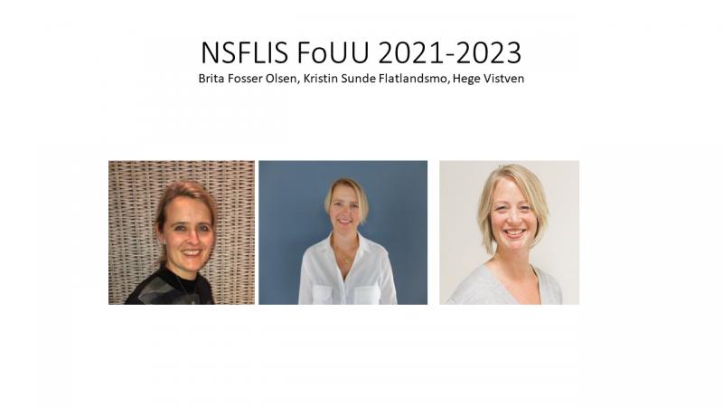 Portrett av Kristin Flatlandsmo, Brita Fosser Olsen og Hege Visten